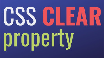 CSS CLEAR PROPERTY | BANGLA CLEAR PROPERTY TUTORIAL