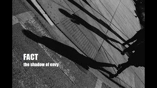 【cover】FACT / the shadow of envy