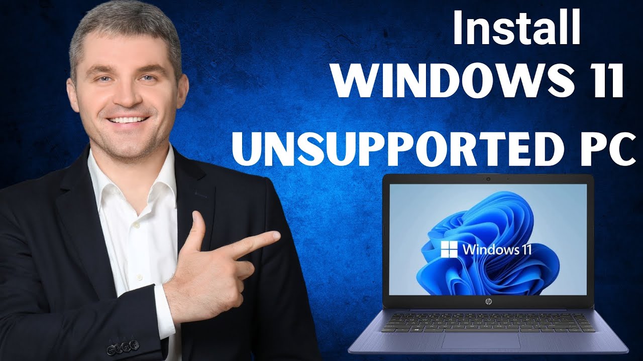 Install Windows 11 on an Unsupported PC | The Ultimate Guide - YouTube