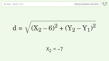 Find the distance between two points p1 (6,6) and p2 (-7,3): Step-by-Step Video Solution