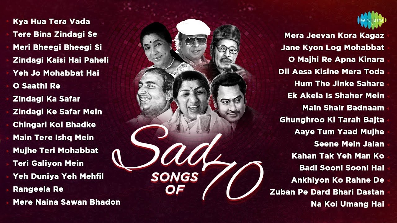 Sad Songs Of 70's | Kya Hua Tera Vada | Tere Bina Zindagi Se | Yeh Jo Mohabbat Hai | Old Hindi Songs