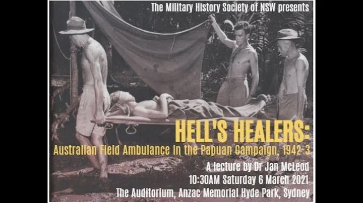 Hell's Healers: Australian Field Ambulance in the ...