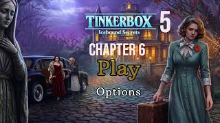 Icebound Secrets 5 Tinker Box Walkthrough Guide | Chapter 6
