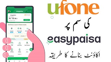 how to create Easypaisa account on Ufone sim / Easypaisa Account Banane ka tarika 2023