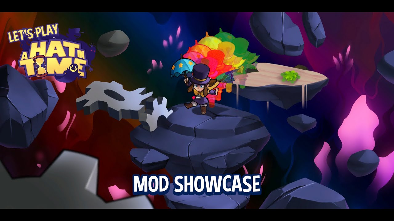 Let's Play A Hat in Time - Mod Showcase