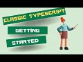 Introduction to Typescript