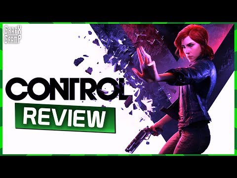 CONTROL Review | Grafx Gramp
