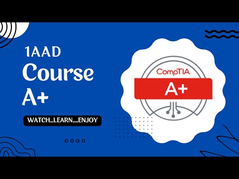 Casharkii 1aad - Course CompTIA A+ - Afsomali | Abdiaziz