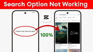 Fix CapCut Couldn't load Tap to try again Problem 2026 | CapCut Template Search Option Not Working