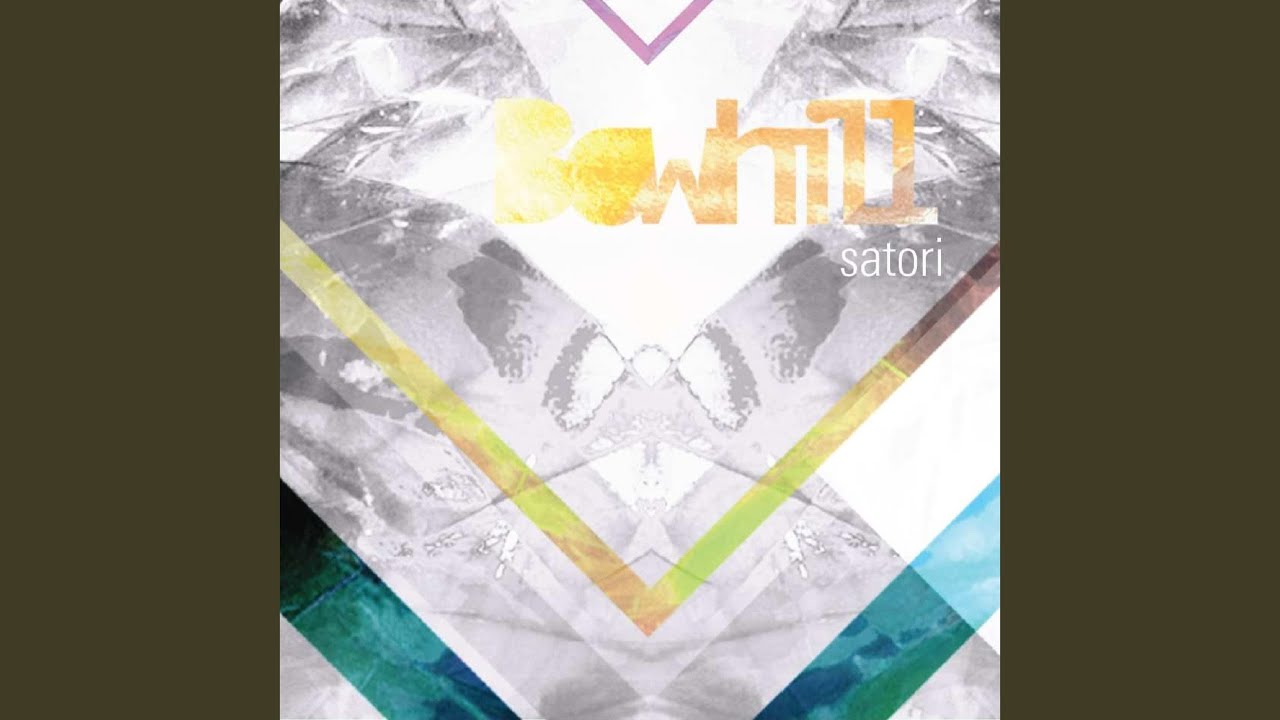 Watch Satori on YouTube Watch Satori on YouTube