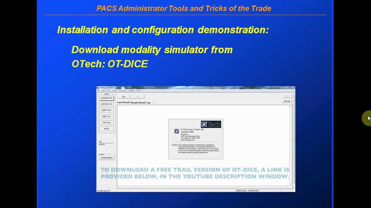 PACS ADMINISTRATOR SERIES • Tools \u0026 Tricks of the Trade • DICOM Configuration
