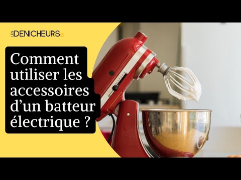 Le robot pâtissier remplace-t-il le mixeur électrique ?