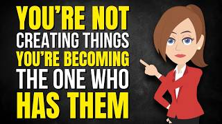 You’re Not Manifesting Things — You’re Becoming the Person Who Has Them ✅ Abraham Hicks 2026