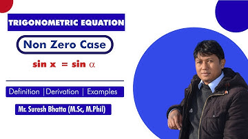 3. Trigonometric Equation |Basic for BE, AFU, Ag, Vet, Mathematics Olympiad|NEB