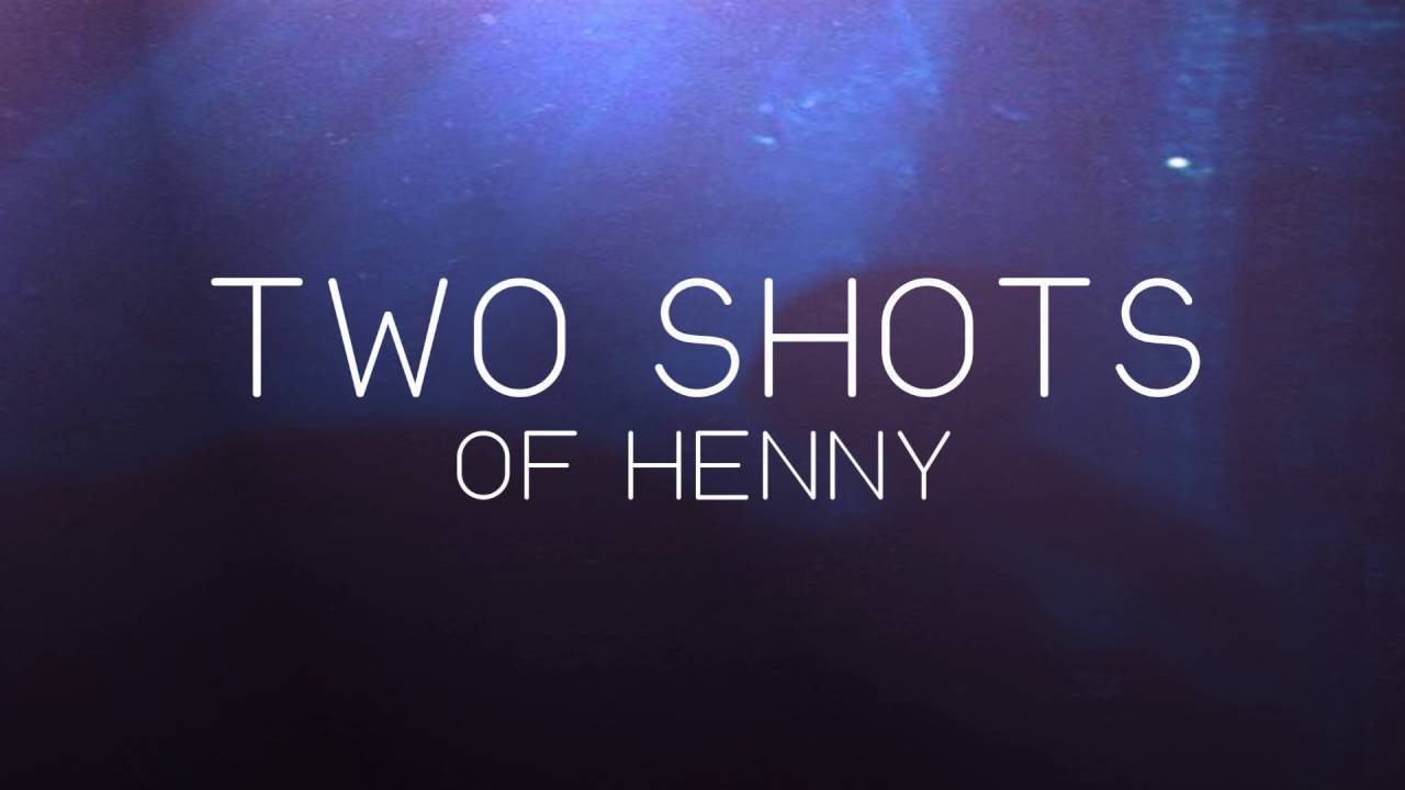 Two Shots - Goody Grace ft.gnash (Lyrics)