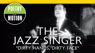 Watch Al Jolson Dirty Hands Dirty Face video
