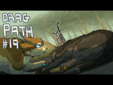 Drag Path - Shrewpaw MAP part 19