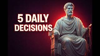 5 Everyday Decisions That Transform Your Life