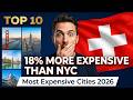 You Can't Afford to Live Here: The 10 Most Expensive Cities on Earth in 2026