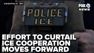 Effort to further curtail ICE cooperation in Maryland moves forward as session nears end