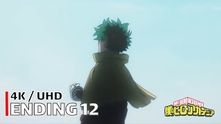 My Hero Academia - Ending 12 【Tsubomi】 4K / Uhd Creditless | Cc