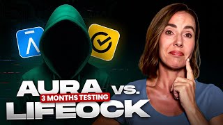Aura vs LifeLock: The Winner Was Obvious After 3 Months of Testing