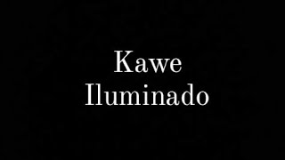 Iluminado(Kawe) letras