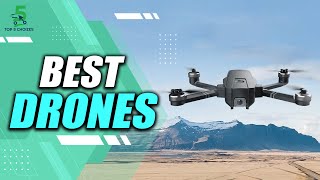 Top 5 Best Drones in 2022 | top5choizes