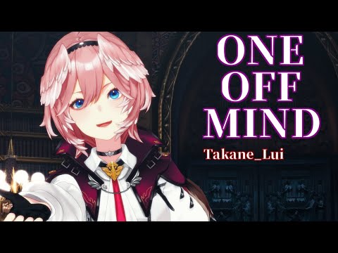【MMDホロライブ/4K】ONE OFF MIND/鷹嶺ルイ Takane Lui