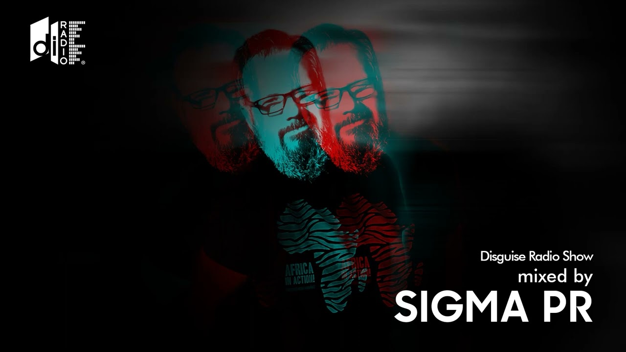 Disguise Radio Show by Sigma Pr // 25.07.2022