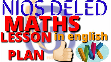513 WBA CONCEPT MAP & MATHS AND LESSON PLAN IN ENGLISH #ANDY FOR NIOS UNTRAINED TEACHERS