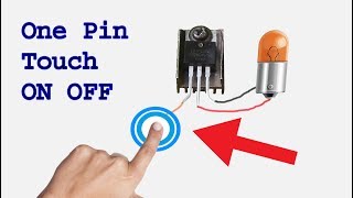 How to make TOUCH switch one pin touch ON OFF switch, diy idea screenshot 1