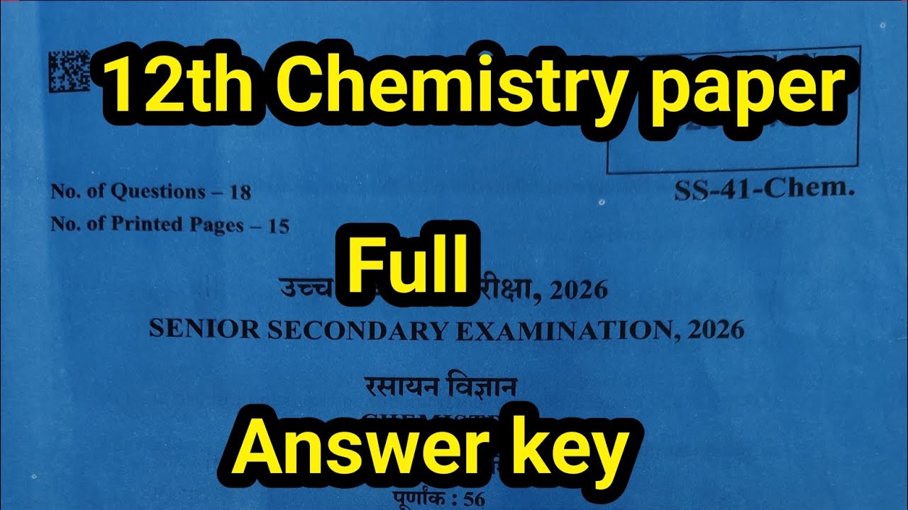 कक्षा 12 chemistry Answer Key 4 march 2026 | Rajasthan Board 12th chemistry  Paper Solutions 2026