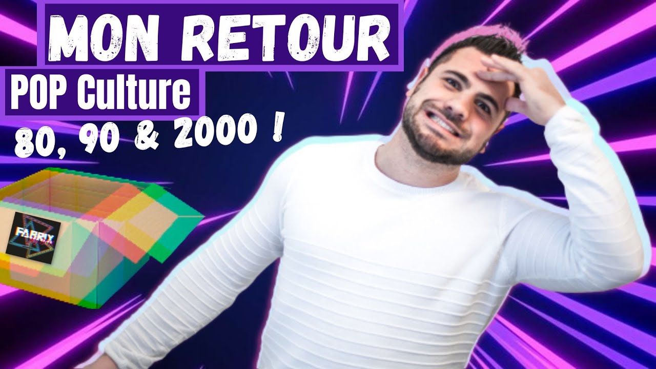 MON RETOUR ! NEW INTRO - POPCulture 80s 90s et 2000s ! JOUETS, VHS, MOVIES, Figurines & RETRO GAMING
