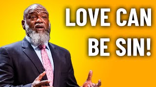 Do you Love SINFULLY? - Voddie Baucham Sermon Jam