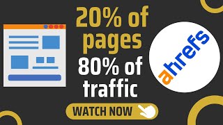 How to use Ahrefs to identify your top performing pages in Google