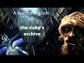 A dumbshit guide to the dukes archive part 1