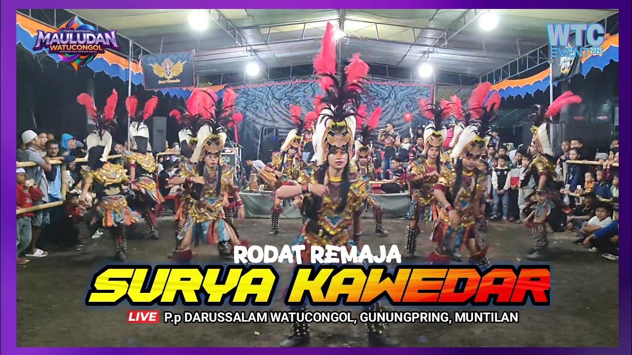 MAULUDAN WATUCONGOL | WTC EVENT 2025 | LIVE PERFORM SURYA KAWEDAR DI P.P WATUCONGOL,GUNUNGPRING, MTL
