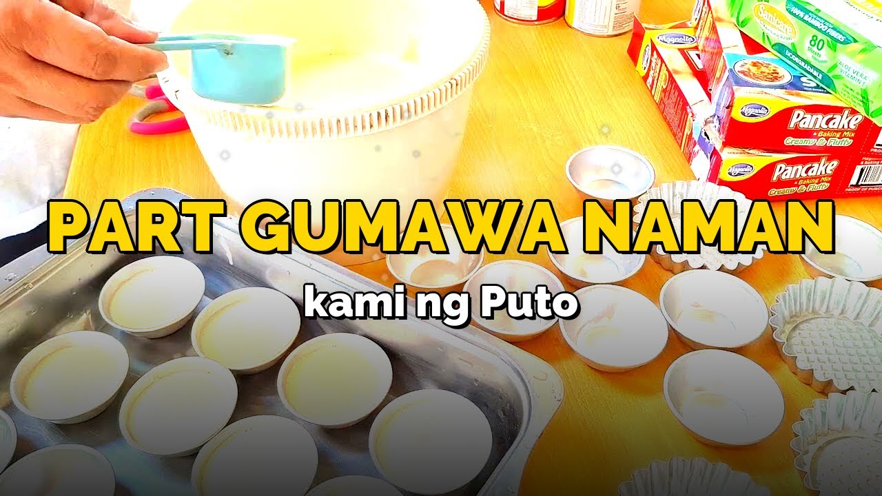 Part #2  Gumawa naman  kami ng Puto..