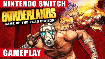 Borderlands: Game of the Year Edition Nintendo Switch Gameplay