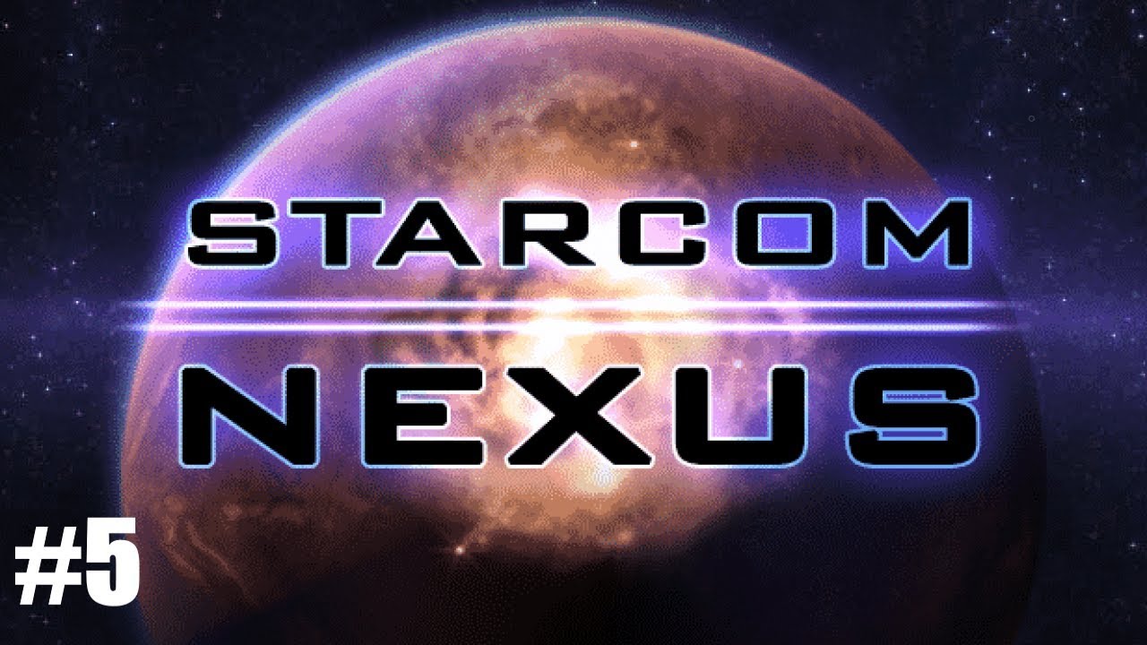 Starcom Nexus - #5 - Entarq Citadel & Sentinels