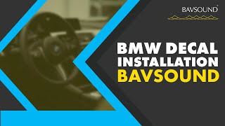 BMW Decal Installation Guide | BAVSOUND
