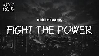 Public Enemy - Fight The Power / lyrics