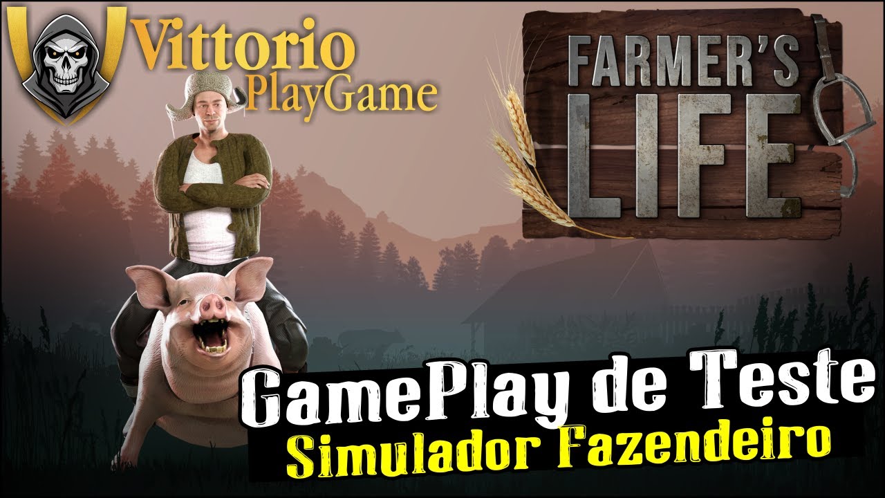 Farmer's Life   Gameplay de Teste Vierei um Fazendeiro