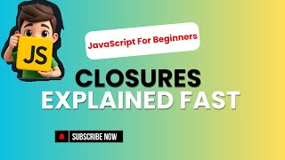 JavaScript Closures Explained FAST and EASY 🔥⚡💡 Wealth