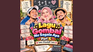 Download Lagu Lagu Gombal Nu Sagala Aya - Satu tambah satu Download Lagu Lagu Gombal Nu Sagala Aya - Satu tambah satu