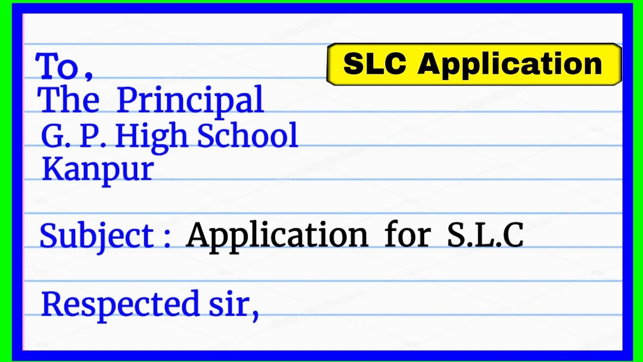 SLC application | Application for school leaving certificate in English | SLC application in English