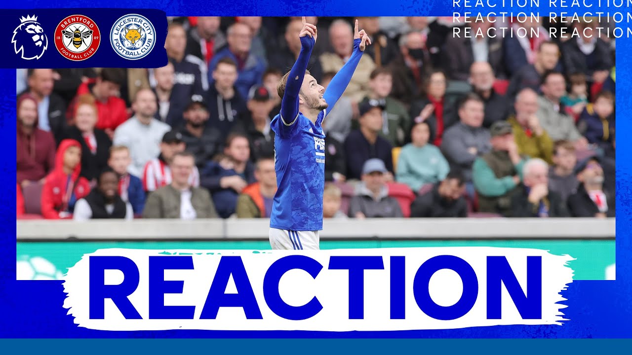 "A Brilliant Week For The Club" - James Maddison | Brentford 1 Leicester City 2