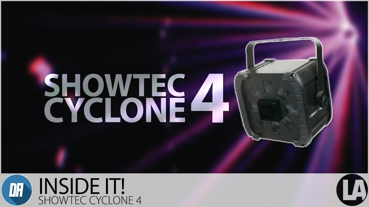 Inside It! - Showtec Cyclone 4