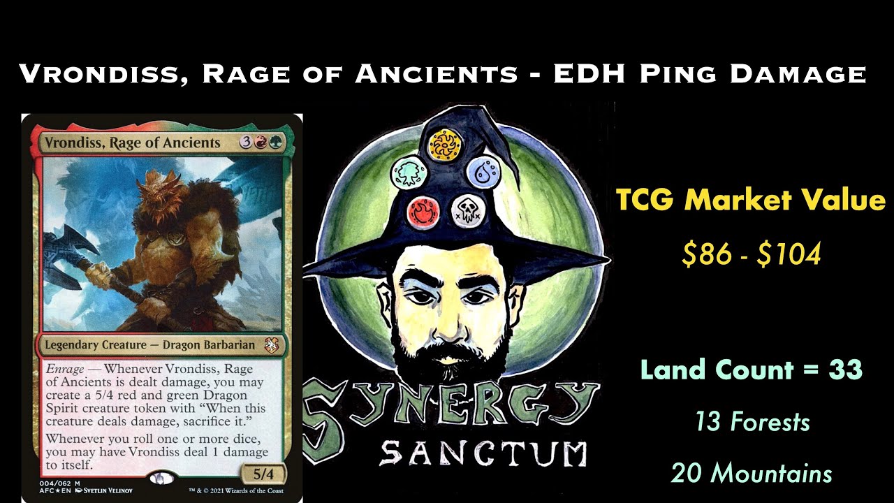 Vrondiss, Rage of Ancients - EDH Ping Damage Deck Tech